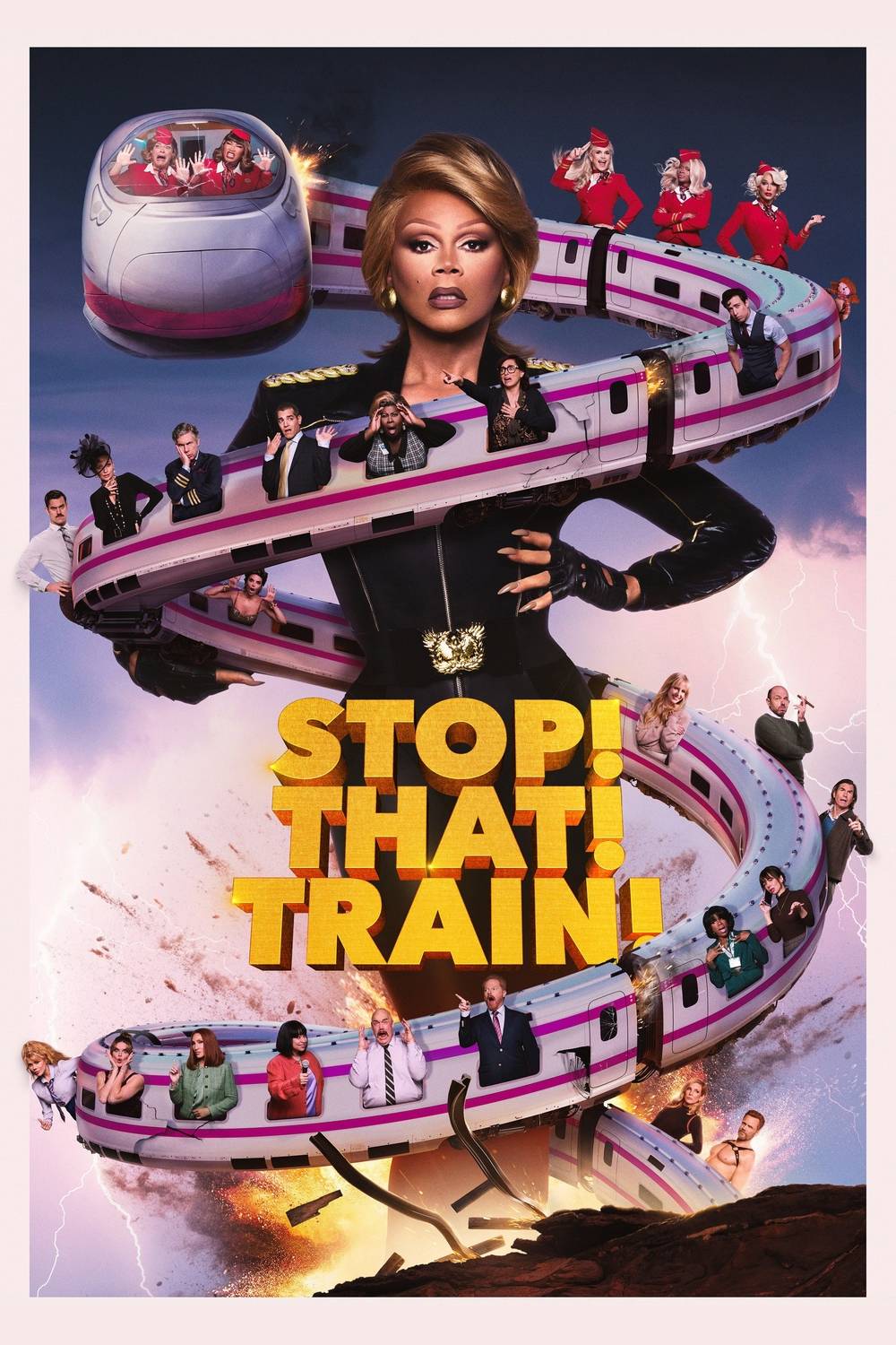 A poster for the film Stop That Train. RuPaul, wearing a black pant-suit, with a hand on her hip. A bullet train is snaked around her, with the cast of the movie poking out the windows, each with a wacky expression on their face.